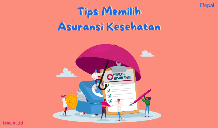 Tips Memilih Asuransi Kesehatan